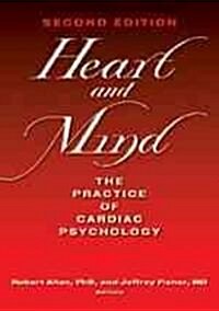 Heart and Mind: The Practice of Cardiac Psychology (Hardcover, 2)