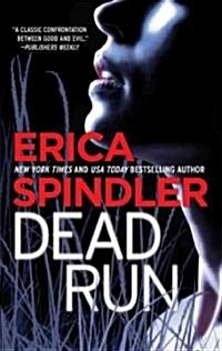 Dead Run (Mass Market Paperback)