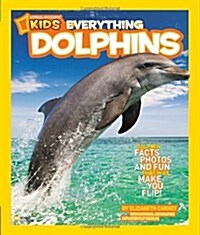 Everything Dolphins (Paperback)