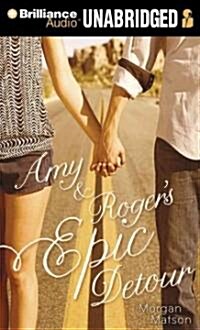 Amy & Rogers Epic Detour (Audio CD, Library)