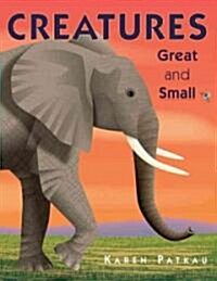 Creatures Great and Small (Paperback, Reprint)