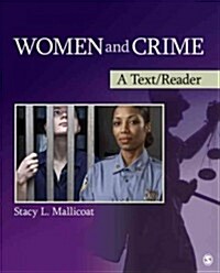 Women and Crime: A Text/Reader (Paperback, New)