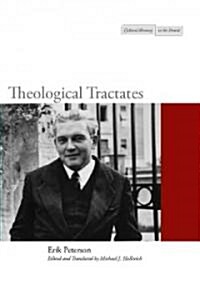 Theological Tractates (Hardcover)