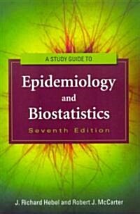[중고] Study Guide to Epidemiology and Biostatistics (Paperback, 7)