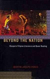Beyond the Nation: Diasporic Filipino Literature and Queer Reading (Paperback)