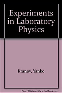 Experiments in Laboratory Physics (Paperback, CSM, Spiral)
