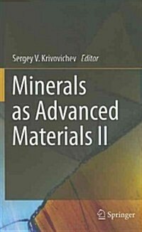 Minerals as Advanced Materials II (Hardcover)