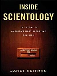 Inside Scientology: The Story of Americas Most Secretive Religion (Audio CD)