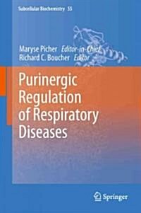 Purinergic Regulation of Respiratory Diseases (Hardcover)
