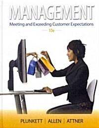 Management: Meeting and Exceeding Customer Expectations (Hardcover, 10)
