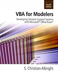VBA for Modelers: Developing Decision Support Systems with Microsoft Office Excel [With Access Code] (Paperback, 4)