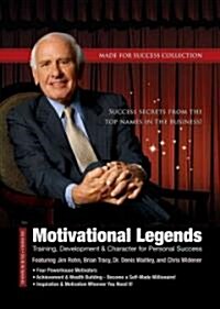 Motivational Legends: Training, Development & Character for Personal Success [With DVD] (Audio CD, Library)