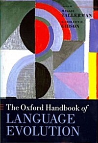 The Oxford Handbook of Language Evolution (Hardcover, New)