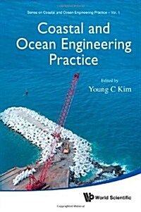 Coastal and Ocean Engineering Practice (Hardcover)