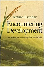 Encountering Development: The Making and Unmaking of the Third World (Paperback)