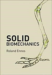 Solid Biomechanics (Hardcover)