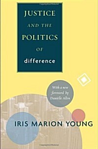 Justice and the Politics of Difference (Paperback)