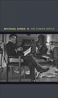 On Conan Doyle: Or, the Whole Art of Storytelling (Hardcover)