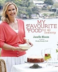 My Favourite Food for All Seasons (Paperback)