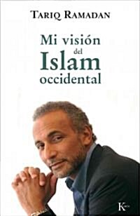 Mi Visi? del Islam Occidental (Paperback)