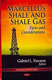 Marcellus Shale & Shale Gas (Hardcover, UK)