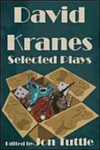 David Kranes Selected Plays (Paperback)