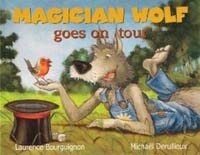 Magician wolf goes on tour