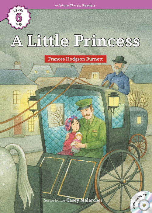 A Little Princess  : Efuture Classic Readers Level 6
