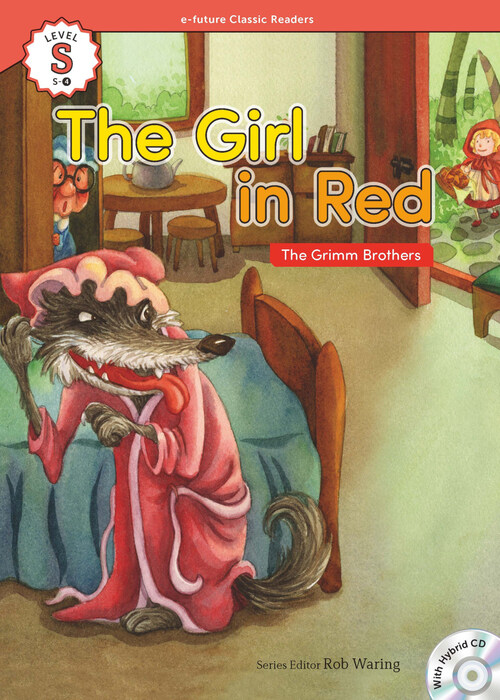 The Girl in Red : Efuture Classic Readers Level S
