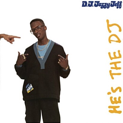 [수입] DJ Jazzy Jeff & The Fresh Prince - Hes The DJ, Im The Rapper [Expanded Edition]