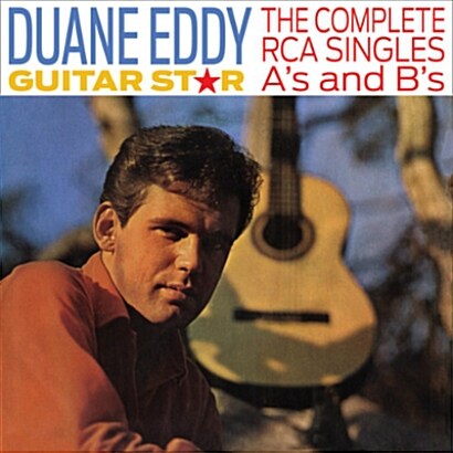 [수입] Duane Eddy - Guitar Star: The Complete RCA Singles As and Bs