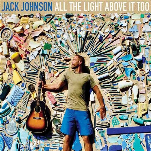 [수입] Jack Johnson - All The Light Above It Too