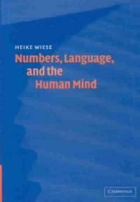 Numbers, language, and the human mind