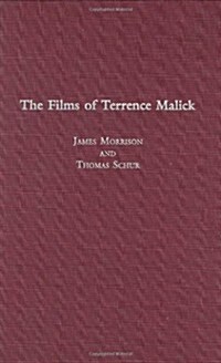 The Films of Terrence Malick (Hardcover)