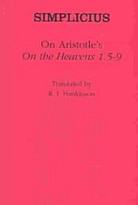 On Aristotles On the Heavens 1.5-9 (Hardcover)