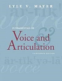 Fundamentals of Voice and Articulation (Paperback, CD-ROM, 13th)