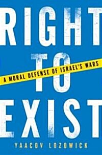 Right to Exist (Hardcover, 1st)