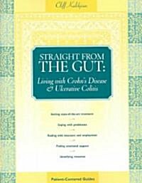 Straight from the Gut (Paperback)