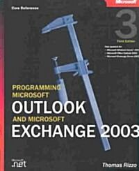 Programming Microsoft Outlook and Microsoft Exchange 2003 (Hardcover, 3rd, Subsequent)
