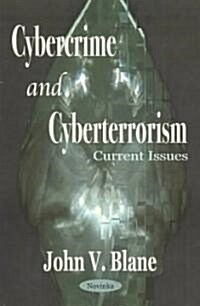 Cybercrime and Cyberterrorism (Paperback)