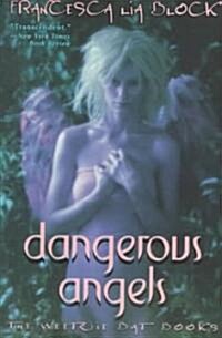 [중고] Dangerous Angels (Paperback, Reprint)