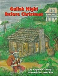 Gullah Night Before Christmas (Hardcover)