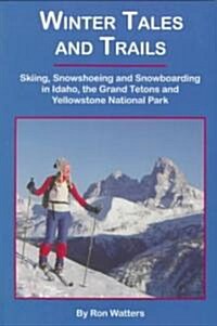 Winter Tales and Trails (Paperback)
