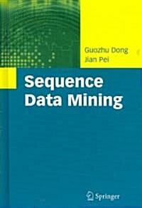 Sequence Data Mining (Hardcover)