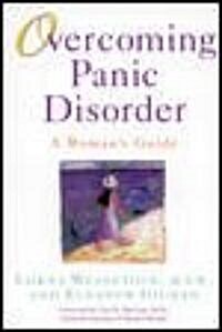 Overcoming Panic Disorder (Paperback)