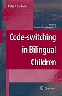 Code-Switching in Bilingual Children (Hardcover)