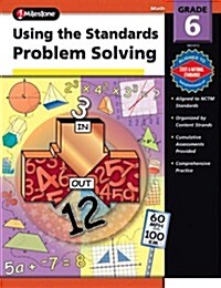 Using the Standards: Problem Solving, Grade 6 (Paperback)