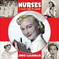 Nurses 2008 Calendar (Paperback, Wall)
