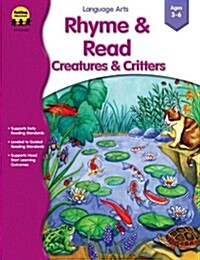 Rhyme and Read: Creatures and Critters (Paperback)