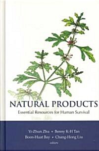 Natural Products: Essential Resource for Human Survival (Hardcover)
